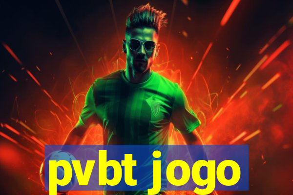 pvbt jogo